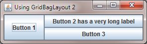 run GridBagLayoutExample2b class run GridBagLayoutExample2b class